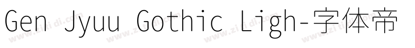 Gen Jyuu Gothic Ligh字体转换